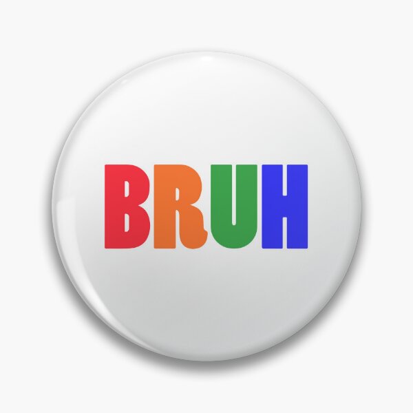 Item preview, Bruh designed and sold by designing01Ar3.