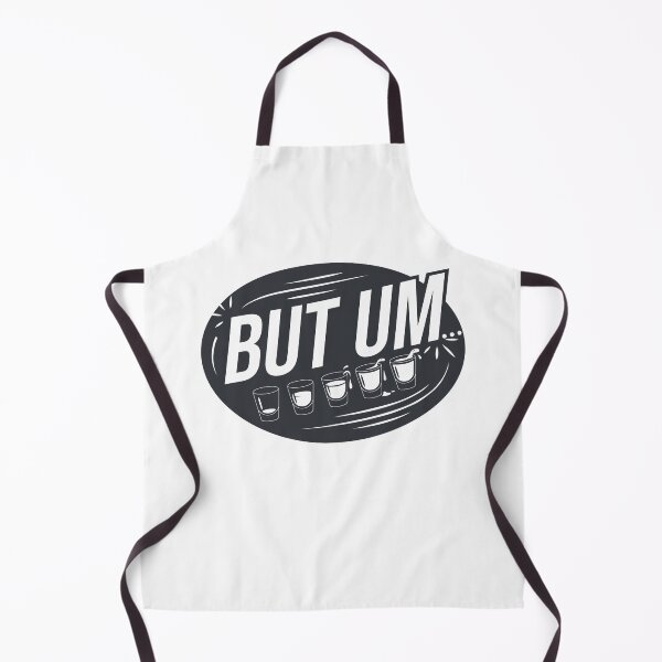 Item preview, But Um… - HIMYM designed and sold by Screen Lore.