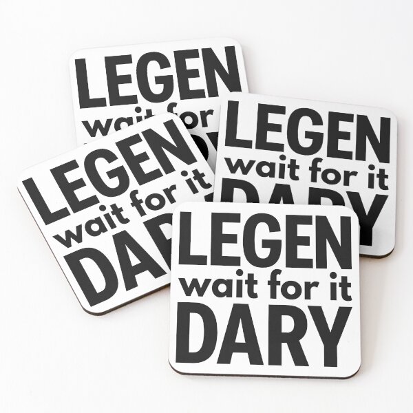 Item preview, Legen Wait For It Dary (Variant II) - HIMYM designed and sold by Screen Lore.