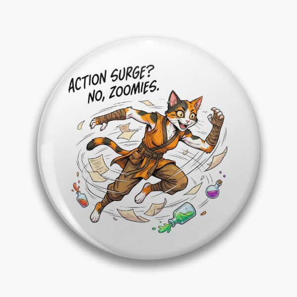 Item preview, Action Surge? No, Zoomies: Funny Tabaxi D&D Art designed and sold by SkinnyFlatWhite.