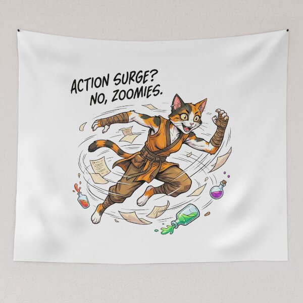 Item preview, Action Surge? No, Zoomies: Funny Tabaxi D&D Art designed and sold by SkinnyFlatWhite.