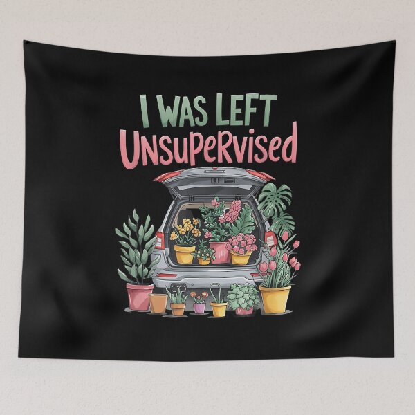 Item preview, In My Defence I Was Left Unsupervised Plant Lover Funny Gardening designed and sold by ChestOutLoud.