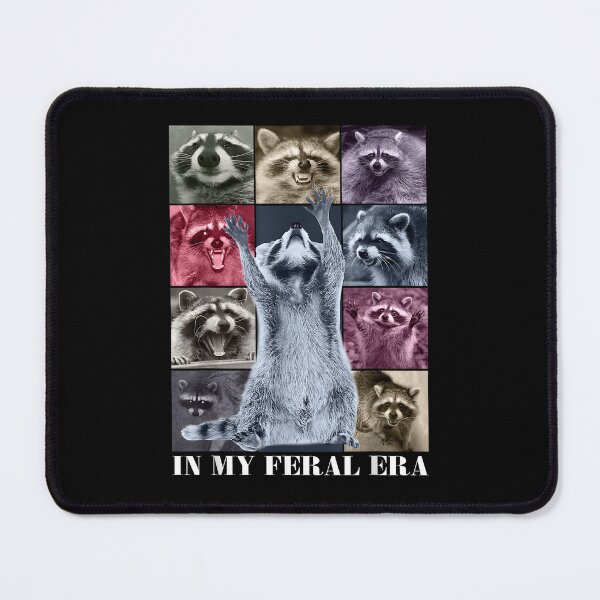 Item preview, in My Feral Era Funny Raccoon Animal Meme Trash Panda designed and sold by ChestOutLoud.