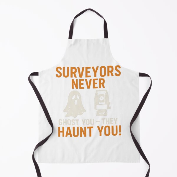 Item preview, Surveyors Never Ghost You – They Haunt You designed and sold by JDGeoShop.