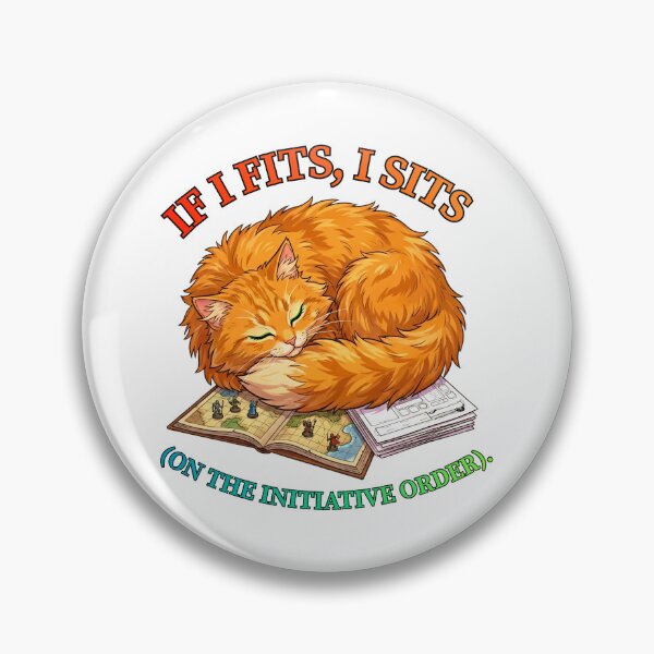 Item preview, If I Fits I Sits on the Initiative Order: Funny D&D Cat Art designed and sold by SkinnyFlatWhite.