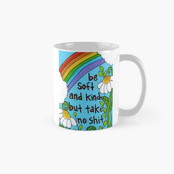 Item preview, Be Soft But Take No Shit designed and sold by artforloners78.