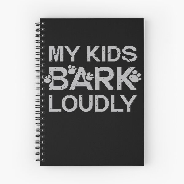 Item preview, My Kids Bark Loudly designed and sold by AhmedZouita.
