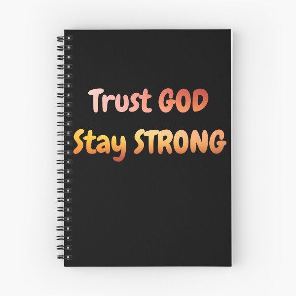 Item preview, Trust God, Stay Strong designed and sold by WednesdayAndYou.