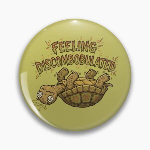 Item preview, Feeling Discombobulated. designed and sold by UltraQuirky.