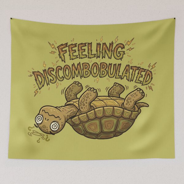 Item preview, Feeling Discombobulated. designed and sold by UltraQuirky.
