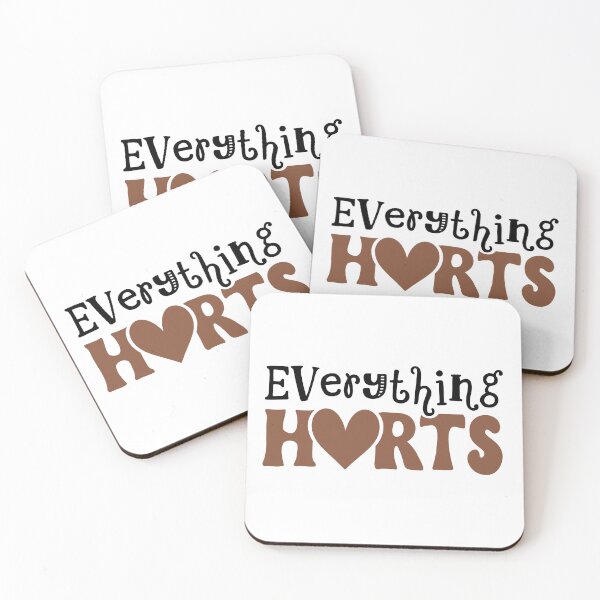 Item preview, Everything Hurts, Funny Fitness Quote designed and sold by Ella33happy.