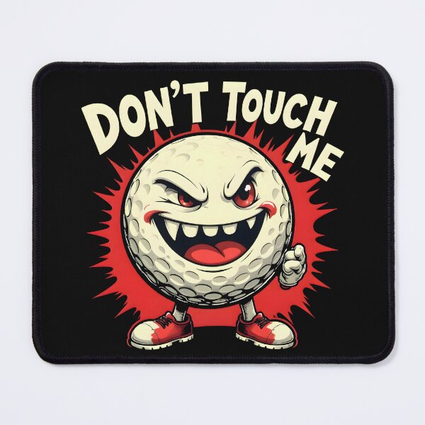 Item preview, Don't touch me - Golf designed and sold by MKV Design.
