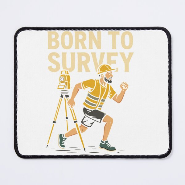 Item preview, Born To Survey designed and sold by JDGeoShop.