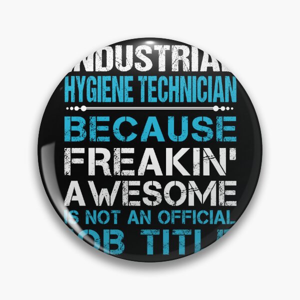 Item preview, Industrial Hygiene Technician designed and sold by hzibfldecjq42.
