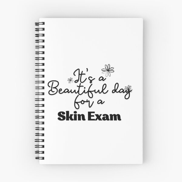 Item preview, It's a Beautiful day for a skin exam designed and sold by Oreo2020 Creations.