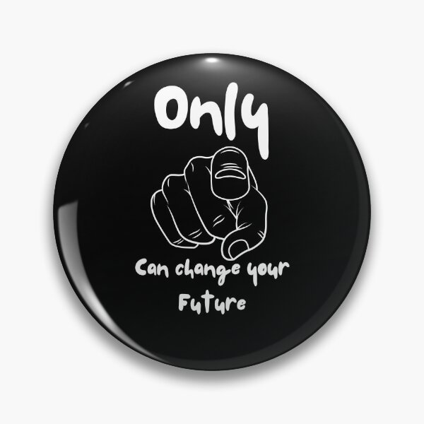 Item preview, Only You Can Change Your Future - Motivational Pointing Hand designed and sold by BLACK-WHITE-Q.