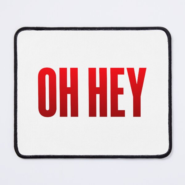 Item preview, Oh Hey, Greeting Red designed and sold by Memes N Lore .