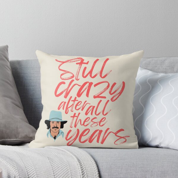 Item preview, Still crazy after all these years designed and sold by seancarolan.