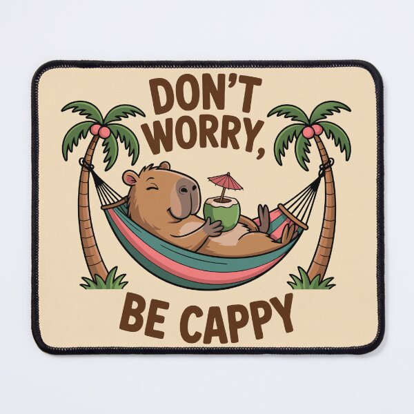 Item preview, Funny Tropical Capybara - Don't Worry Be Cappy designed and sold by legendaryskins.