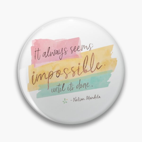 Item preview, It always seems impossible designed and sold by FourLittles.