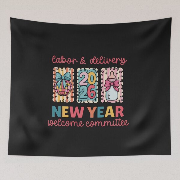 Item preview, Labor and Delivery 2026 New Year Welcome Committee designed and sold by dianadouri.