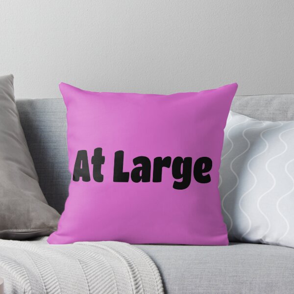 Item preview, At Large (Black Text) designed and sold by Flirty Merch.