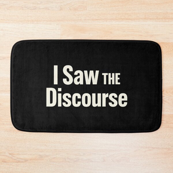 Item preview, I Saw the Discourse – Internet Culture Humor Typography Design designed and sold by AddictiveDesign.