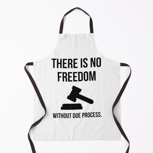 Item preview, There is no freedom without due process.  designed and sold by Rachel the Artist .