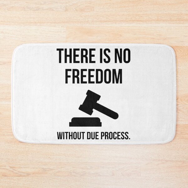 Item preview, There is no freedom without due process.  designed and sold by Rachel the Artist .