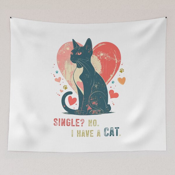 Item preview, Single? No. I Have a Cat. – Funny Cat Valentine designed and sold by gstevensonart.