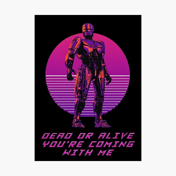 Item preview, Cyber Cop Synthwave Poster – Retro Futuristic 80s Neon – Dead or Alive You’re Coming With Me designed and sold by Wawan35200.