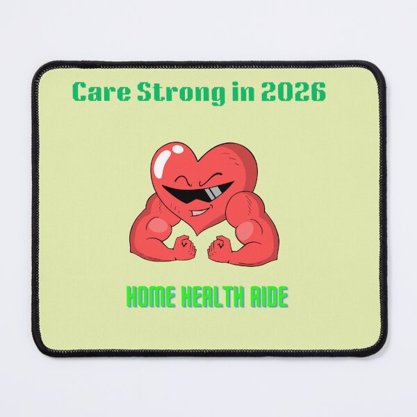 Item preview, Care Strong in 2026 – Home Health Aide Power designed and sold by LynnLLewis.