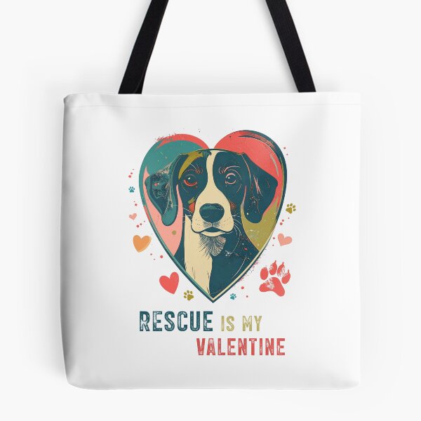 Item preview, Rescue Is My Valentine – Adoption and Shelter Love designed and sold by gstevensonart.