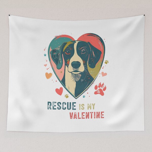 Item preview, Rescue Is My Valentine – Adoption and Shelter Love designed and sold by gstevensonart.