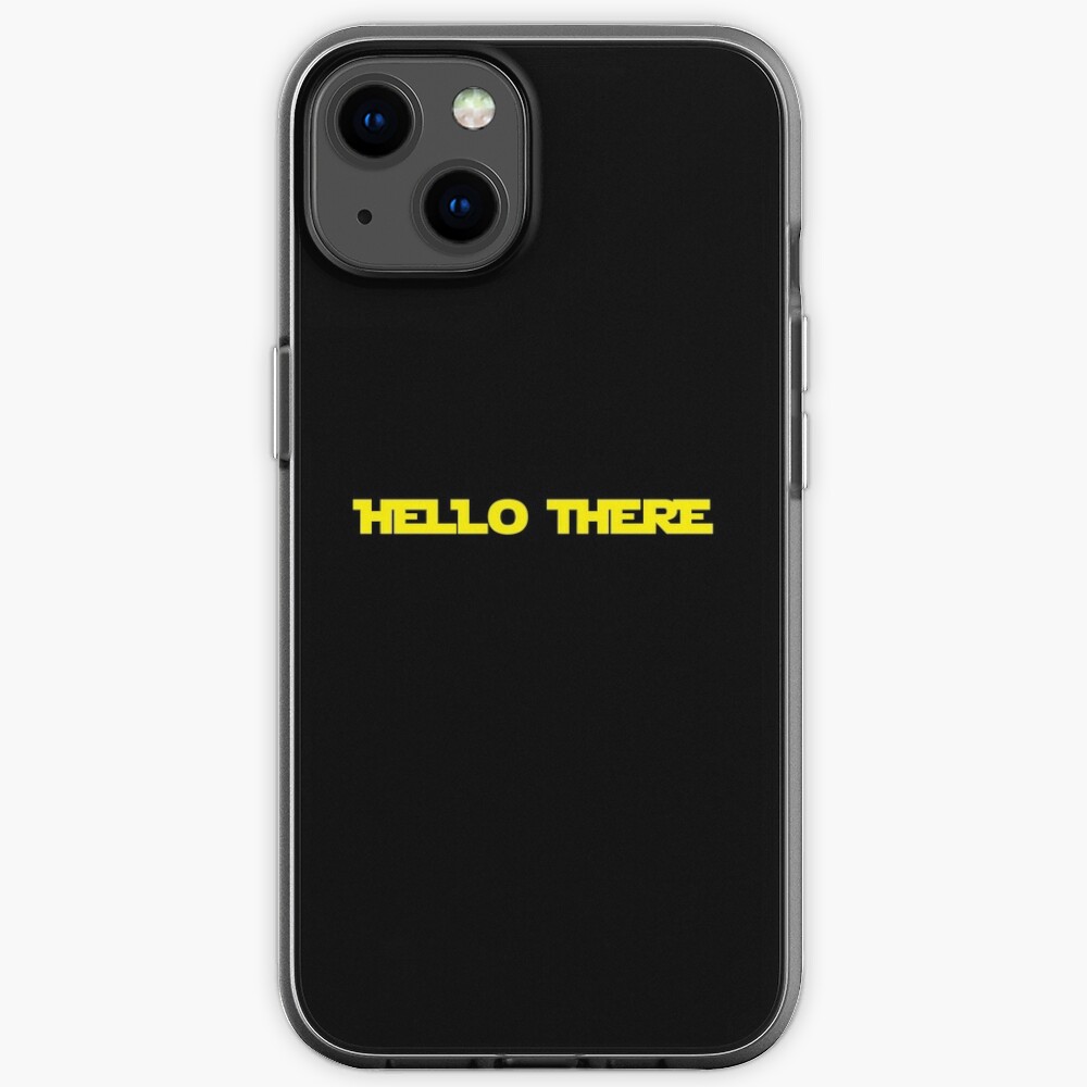 Discover Hello There iPhone Case