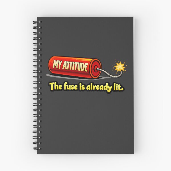 Item preview, My Attitude: The Fuse Is Already Lit designed and sold by FoxBaine Designs.