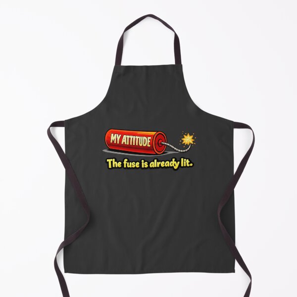 Item preview, My Attitude: The Fuse Is Already Lit designed and sold by FoxBaine Designs.