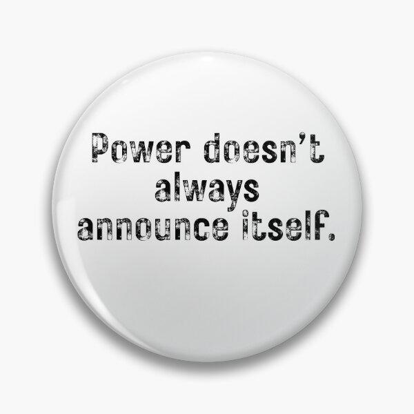 Item preview, Power Doesn’t Always Announce Itself – Quiet Strength Typography Quote designed and sold by GentleForce.
