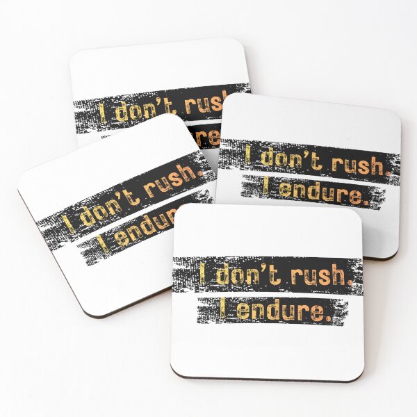 Item preview, I Don’t Rush, I Endure – Calm Strength Minimal Quote designed and sold by GentleForce.