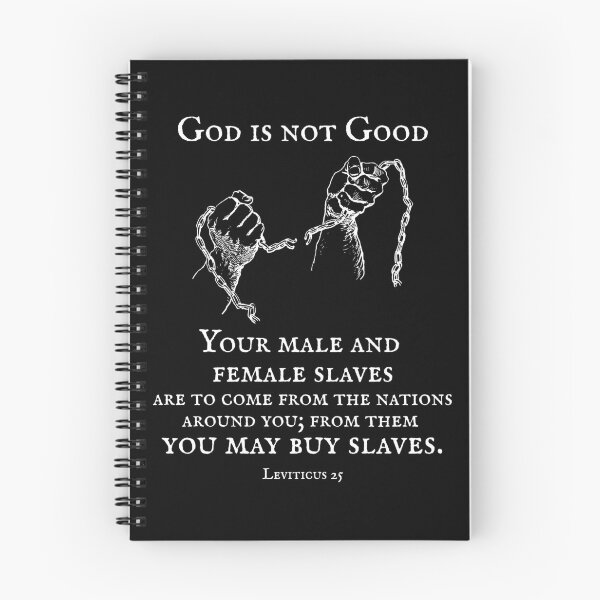 Item preview, God is not Good - Slavery in the Bible designed and sold by EvergreenRevolt.