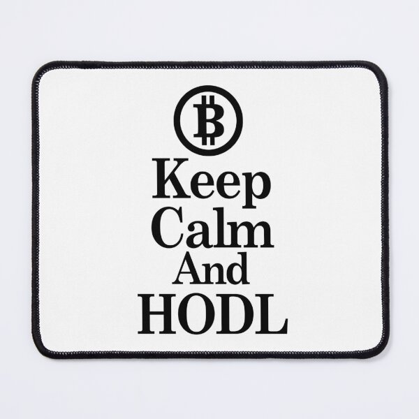 Item preview, Keep Calm And HODL - Bitcoin designed and sold by NewWorldLooks.