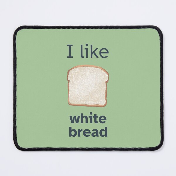 Item preview, I Like White Bread designed and sold by Little Paper Palace.