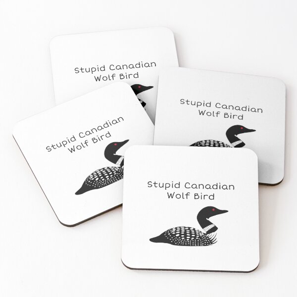 Item preview, Stupid Canadian Wolf Bird designed and sold by ghostgirl1031.