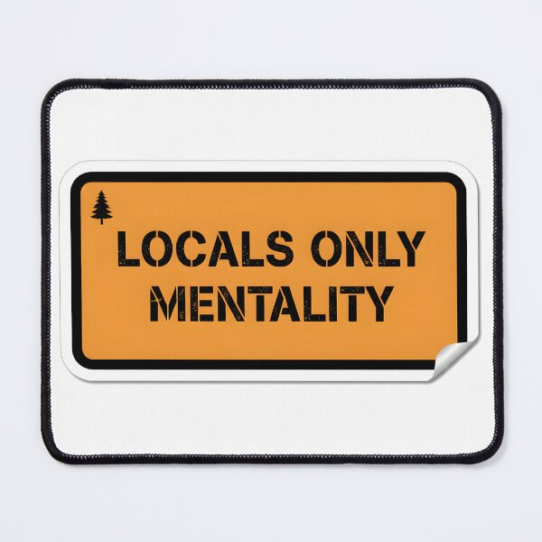 Item preview, Orange Locals Only Mentality sticker with pine tree icon designed and sold by homydesign.