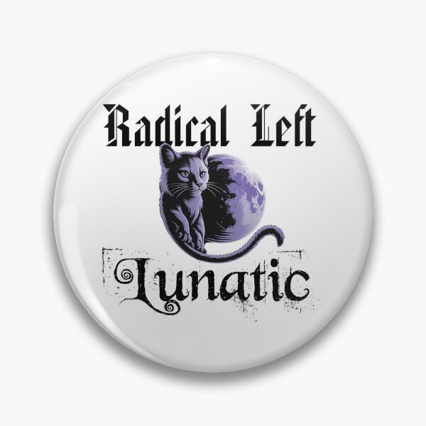 Item preview, Radical-left-lunatic designed and sold by Ash Mary's Designs.