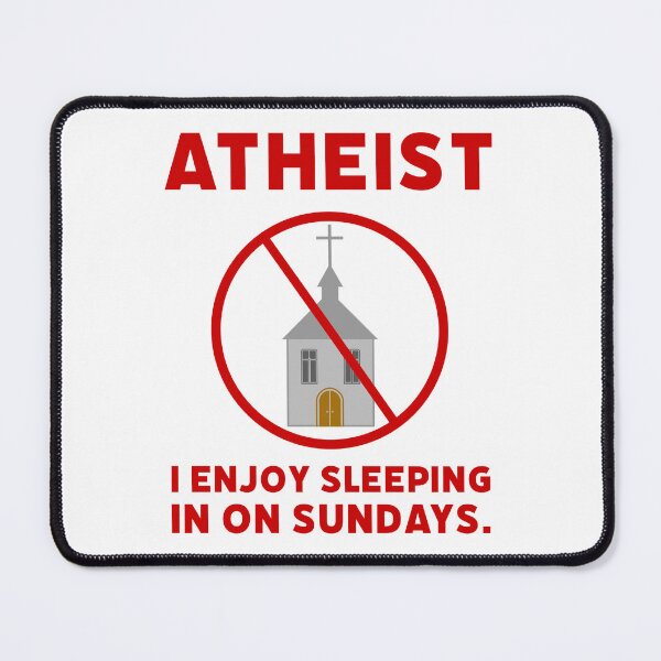 Item preview, Atheist I enjoy sleeping in on Sundays. designed and sold by Rachel the Artist .