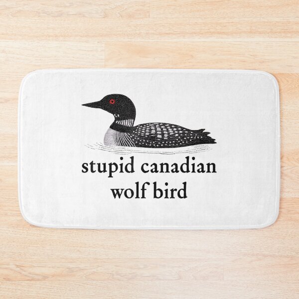 Item preview, Stupid Canadian Wolf Bird  designed and sold by ivotee.