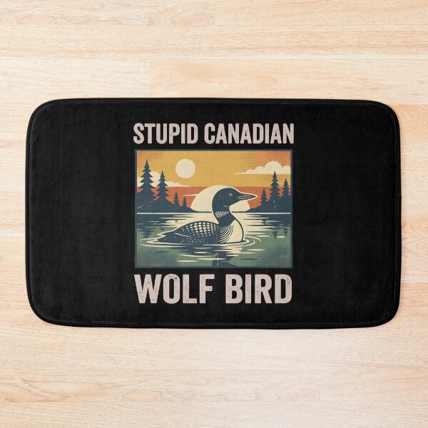 Item preview, Stupid Canadian Wolf Bird  designed and sold by ivotee.