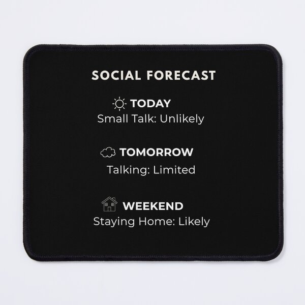 Item preview, Social Forecast | Funny Weather Introvert Design designed and sold by AdamIntrovert.