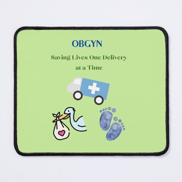 Item preview, OBGYN – Saving Lives One Delivery at a Time designed and sold by LynnLLewis.